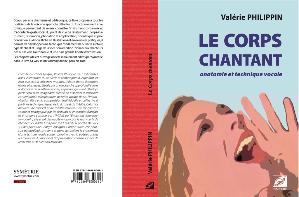 le corps chantant Valérie Philippin